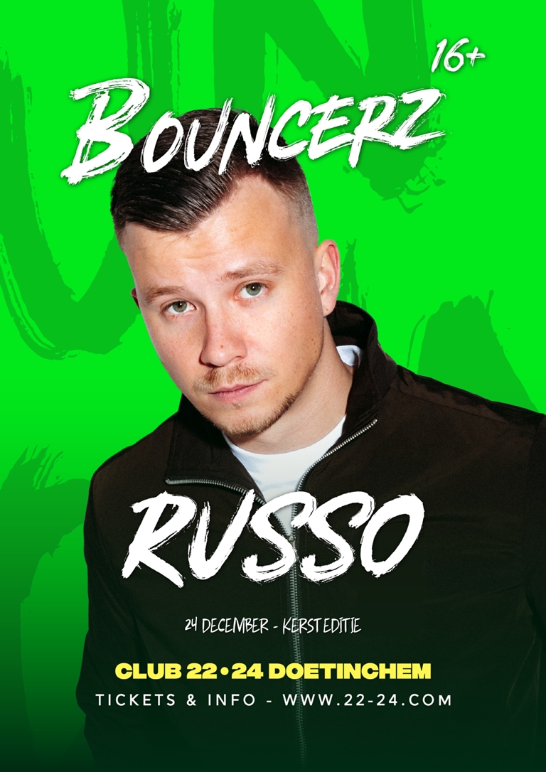 Bouncerz Kerstavond x Russo