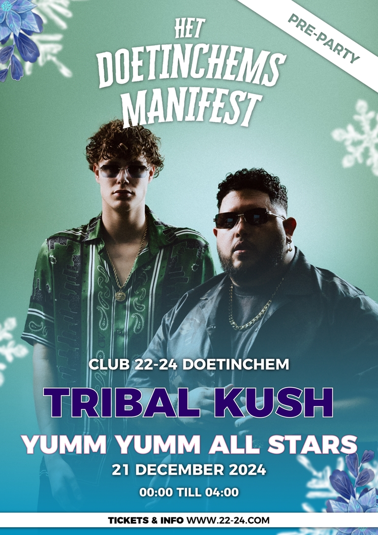 Het Doetinchems Manifest Pre-Party x Tribal Kush